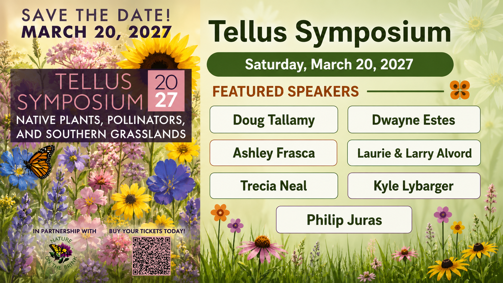 Tellus Symposium on March 20, 2027: Native Plants, Pollinators, and Southern Grasslands. Featured speakers are listed in the event description.